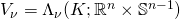 V_{\nu}=\Lambda_{\nu}(K;\mathbb{R}^n\times\mathbb{S}^{n-1})