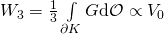 W_3 = \frac 13 \int\limits_{\partial K} G \mathrm d \mathcal O\propto V_0