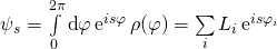 \psi_s = \int\limits_{0}^{2\pi} \textnormal d \varphi \,\textnormal{e}^{i s \varphi} \, \rho(\varphi) = \sum\limits_i L_i \, \textnormal{e}^{i s \varphi_i}