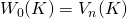 W_0(K)=V_n(K)